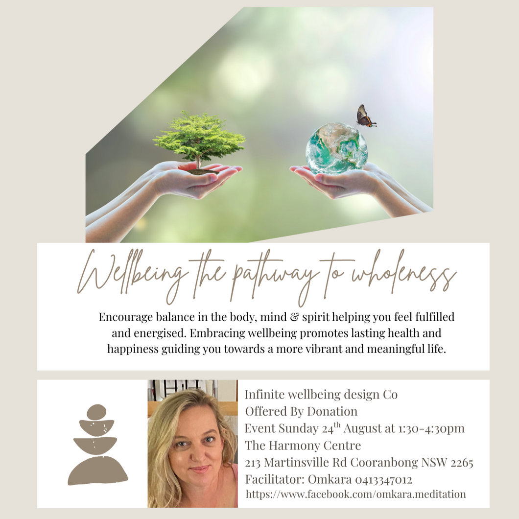 Wellbeing a positive pathway to Wholeness